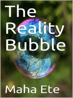 The Reality Bubble