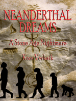 Neanderthal Dreams