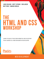 The HTML and CSS Workshop: Learn to build your own websites and kickstart your career as a web designer or developer