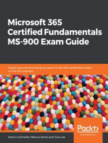 Read Microsoft 365 Certified Fundamentals Ms 900 Exam Guide Online By ron Guilmette Marcos Zanre And Yura Lee Books