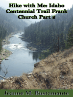 Hike with Me: Idaho Centennial Trail Frank Church Part 2