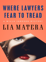 Where Lawyers Fear to Tread