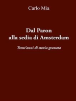 Dal Paron alla sedia di Amsterdam Trent’anni di storia granata