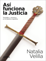 Así funciona la Justicia: Verdades y mentiras en la Justicia española