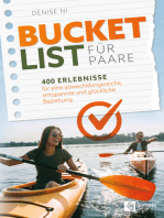 Bucket List für Paare: 400 Erlebnisse für eine abwechslungsreiche, entspannte und glückliche Beziehung