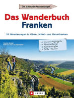 Wanderführer Franken: Das Wanderbuch Franken. 53 Wanderungen in Ober-, Mittel- und Unterfranken.: Tagesausflüge Altmühltal, Fränkisches Seenland, Spessart, Fränkische Schweiz, Mainfranken.GPS-Tracks