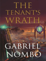 The Tenant's Wrath