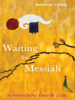 Waiting for Messiah