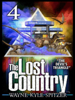 The Lost Country, Episode Four: “The Devil’s Triangle”: The Lost Country, #4