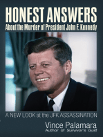 Honest Answers about the Murder of President John F. Kennedy: A New Look at the JFK Assassination