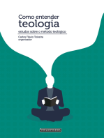 Como Entender Teologia: estudos sobre o método teológico