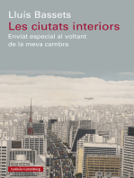 Les ciutats interiors: Enviat especial al voltant de la meva cambra