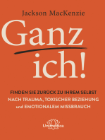 Ganz ich!: Finden Sie zurück zu Ihrem Selbst