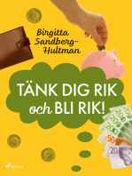 Tänk dig rik och bli rik!