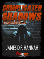 Complicated Shadows
