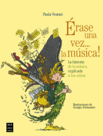 Érase una vez... la música!: La historia de la música explicada a los niños