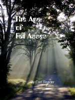 The Age of Fat Asses