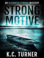 Strong Motive: Elizabeth Strong, #1