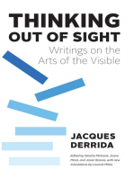 Thinking Out of Sight: Writings on the Arts of the Visible