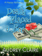Death Placed a Bet: Happy Holloway Mystery Series, #4