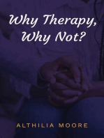 "Why Therapy, Why Not"