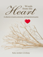 Words from The Heart: A collection of poetry and prose, and inspirational quotes