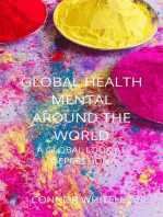 Global Mental Health Around The World: A Global Look At Depression: An Introductory Series, #9