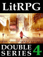 LitRPG Double Series 4: Epic Adventure Fantasy: LitRPG Double Series, #4