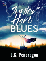 Junior Hero Blues