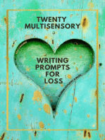 Twenty Multisensory Writing Prompts for Loss