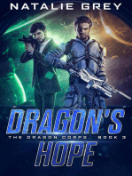 Dragon's Hope: The Dragon Corps, #3