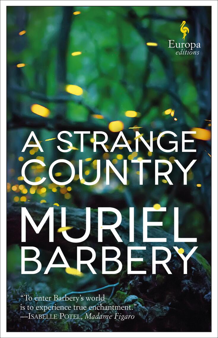 A Strange Country by Muriel Barbery, Alison Anderson (Ebook) - Read ...