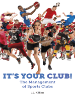 It's Your Club!: The Management of Sports Clubs