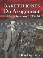 Gareth Jones: On Assignment in Nazi Germany 1933-34