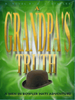 A Grandpa's Truth