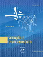 Vocação e Discernimento 2ª Edição: Documento Final do 4º Congresso Vocacional do Brasil
