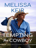 Tempting the Cowboy: The Cowboys of Whisper Colorado, #10