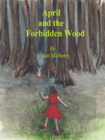 April and the Forbidden Wood