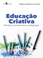 Educação Criativa: Princípios, fundamentos e pedagogia