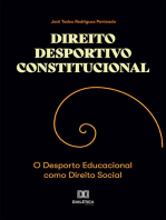 Direito Desportivo Constitucional: o Desporto Educacional Como Direito Social