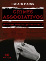 Crimes associativos: sociedades e organizações criminosas