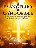 Do Evangelho ao Candomblé: a inserção de um antropólogo evangélico nas Religiões de Matrizes Africanas