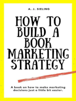How To Build A Book Marketing Strategy: Writer's Reach, #1