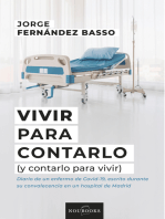 Vivir para contarlo: (y contarlo para vivir)