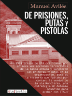De prisiones, putas y pistolas: El desmantelamiento de ETA en la cárcel