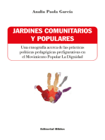 Jardines comunitarios y populares: Una etnografía acerca de las prácticas políticas pedagógicas prefigurativas en el Movimiento Popular La Dignidad