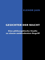 Gesichter der Macht: Eine philosophische Studie zu einem ambivalenten Begriff