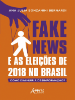 Fake News e as Eleições de 2018 no Brasil: Como Diminuir a Desinformação?
