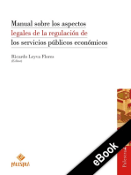 Manual sobre los aspectos legales de la regulación de los servicios públicos económicos