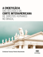 A (In)eficácia das Decisões da Corte Interamericana de Direitos Humanos no Brasil